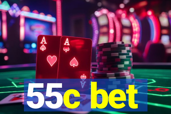 55c bet